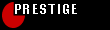 PRESTIGE